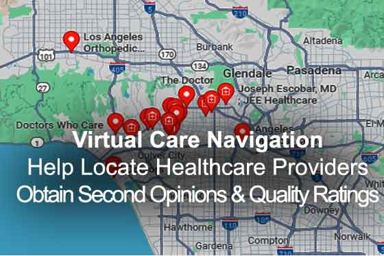 Virtual Care Navigation Help Locate Healthcare Providers Obtain Second Opinions & Quality Ratings
